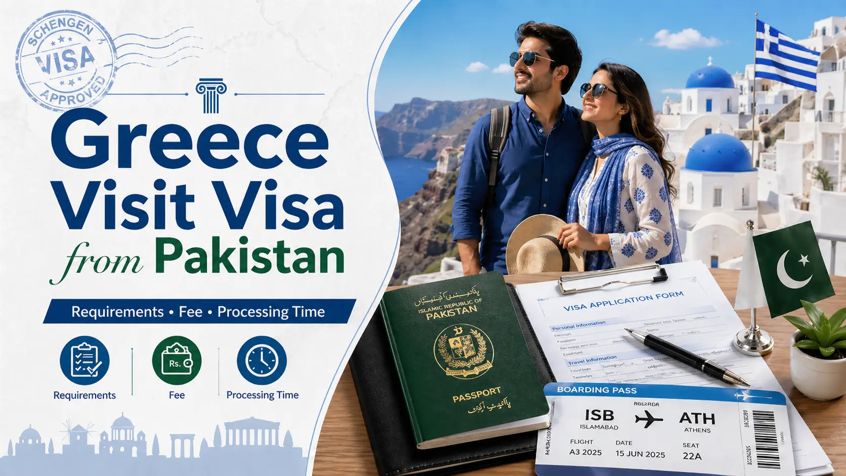 Greece Visit Visa from Pakistan 2026-27 Fee, Requirements & Guide